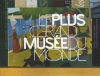 LE PLUS GRAND MUSEE DU MONDE, 2020, oil on canvas, 114 x 146cm